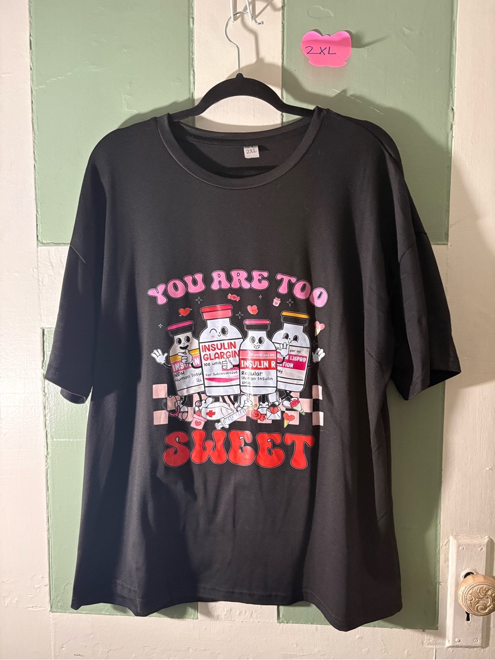 You Are Too Sweet Graphic Tee - Pharmacy/Medical Themed Valentines Day Tee
